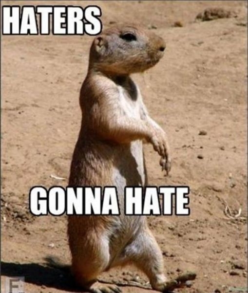 epic_haters_gonna_hate_memes_640_35.jpg