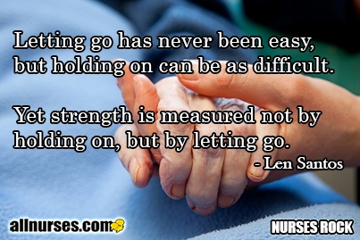 letting-go-has-never-been-easy-nurses-rock-hospice-nursing.jpg