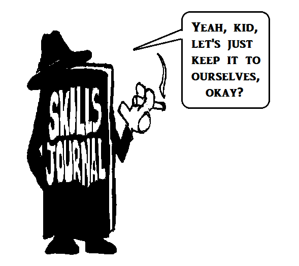 1305129869_skillsjournal.png.fe79acce46609686becd20e2c94cf8ad.png