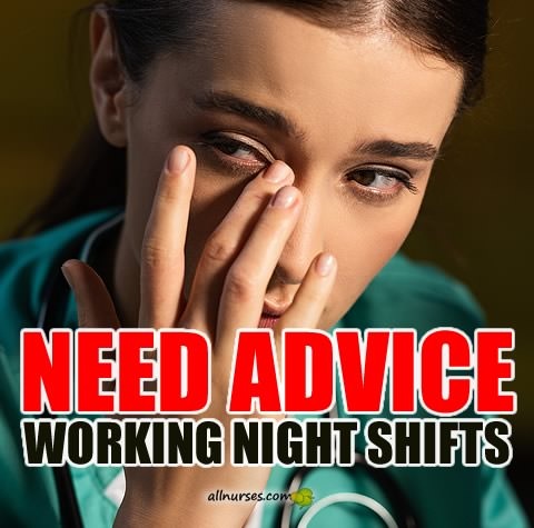 need-advice-working-night-shift.jpg.63c597b8ce721eb971481bc1e1b58c7d.jpg