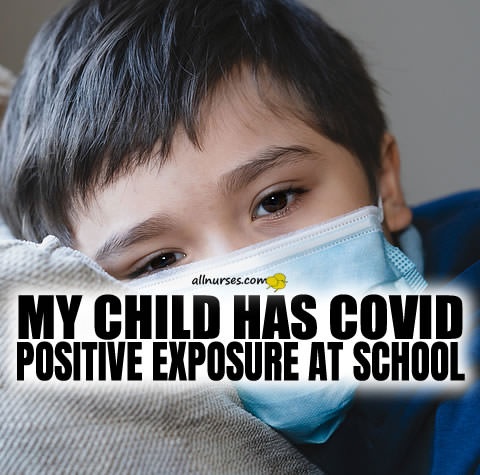 my-child-has-covid-positive-exposure-at-school.jpg.60d9ad63171b8a14ec274276e4963e67.jpg
