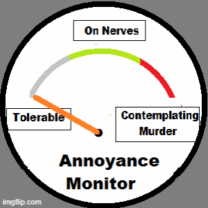 annoyance.gif.e9f8a22550bd7f2e2a971094bbda4ed3.gif