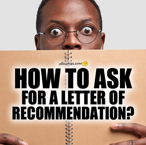asking-for-letter-of-recommendation-nurse-student.jpg.8f86c08e5e79533aad3c8618381f8b92.jpg