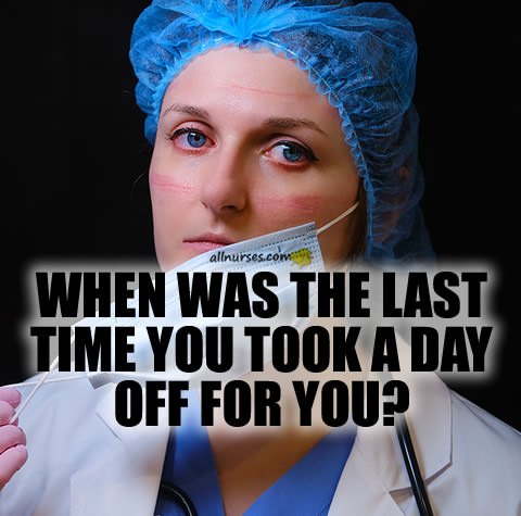 nurse-taking-time-off-mental-day.jpg.0854ff368e90b7ae6d1954f15e4f174b.jpg