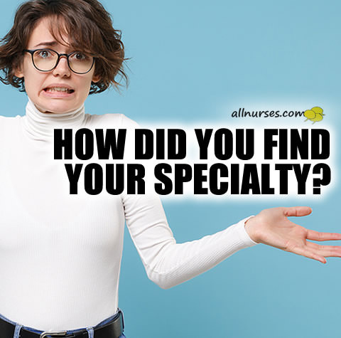 how-did-you-find-specialty.jpg.a24c0866c7e5807cefc9181de4058d67.jpg