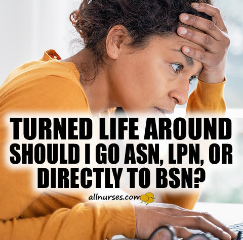 asn-lpn-bsn-best-route-nursing-degree.jpg.acbd5d464b627f2133f4b736113ca637.jpg