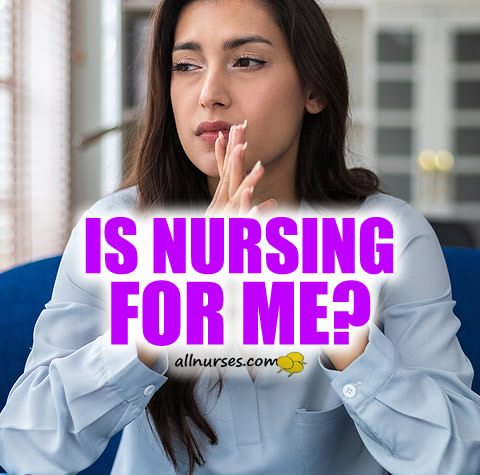 Is nursing for me?