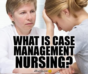 Case Management Nursing (CM)