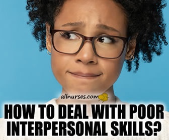 Confessions Of A Nurse With Poor Interpersonal Skills
