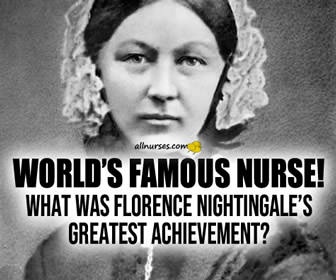 Florence Nightingale's Birthday: World's Most Famous Nurse