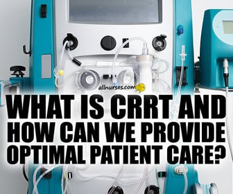 What is CRRT and how can we provide optimal patient care?