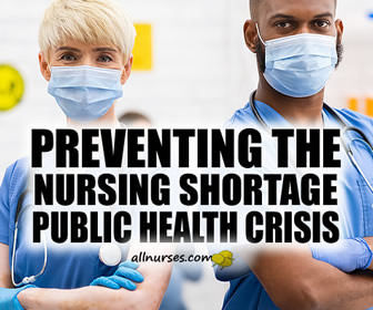 Preventing the Nursing Shortage