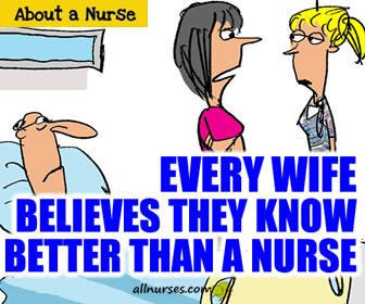 Every daughter believes they know better than a nurse.