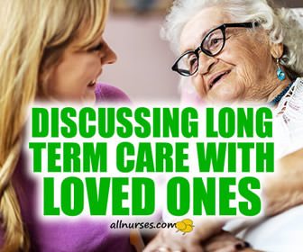 Alleviating Your Loved One's Fears Regarding LTC