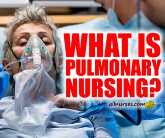 Pulmonary Nursing