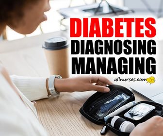 Diabetes: Diagnosing, Managing