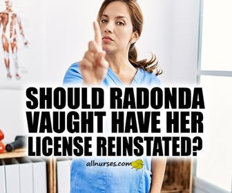 RaDonda Vaught Appealing License Revocation