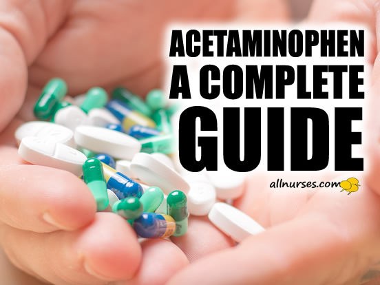 Acetaminophen | Nursing Considerations