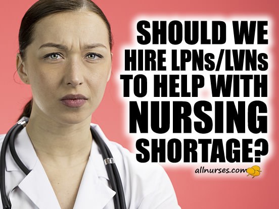 Should Hospitals Rehire LPNs/LVNs?