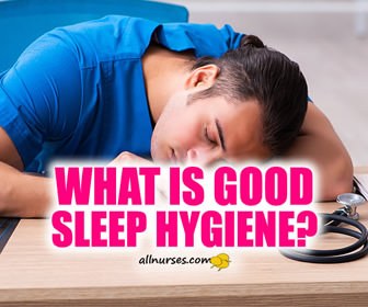 What is good sleep hygiene?
