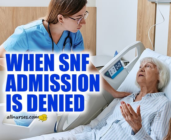 Can My Loved One Go to a SNF?