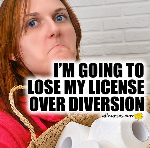 Anxious  I May Lose License Over Diversion