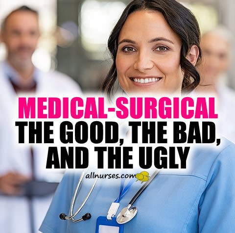Starting Out on a Medical-Surgical Floor
