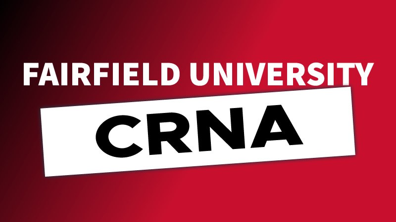 Fairfield University CRNA 2020 Applicants