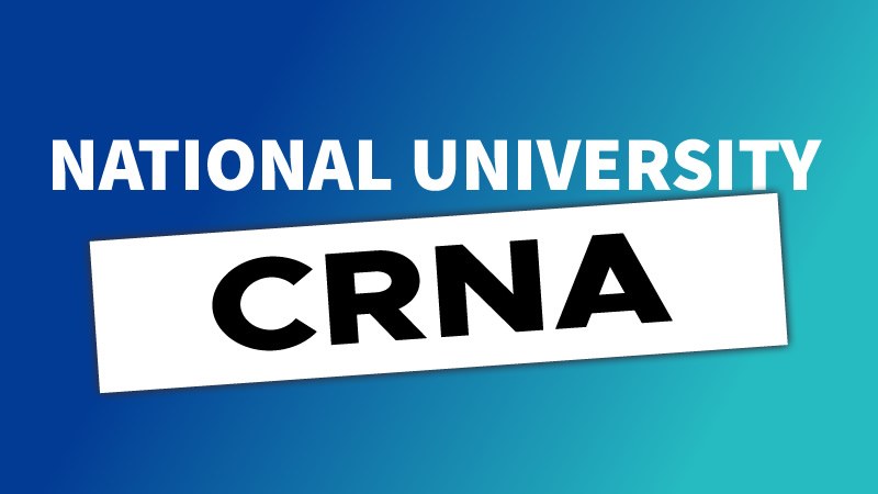 Who got into the CRNA program at National University starting April 2018?