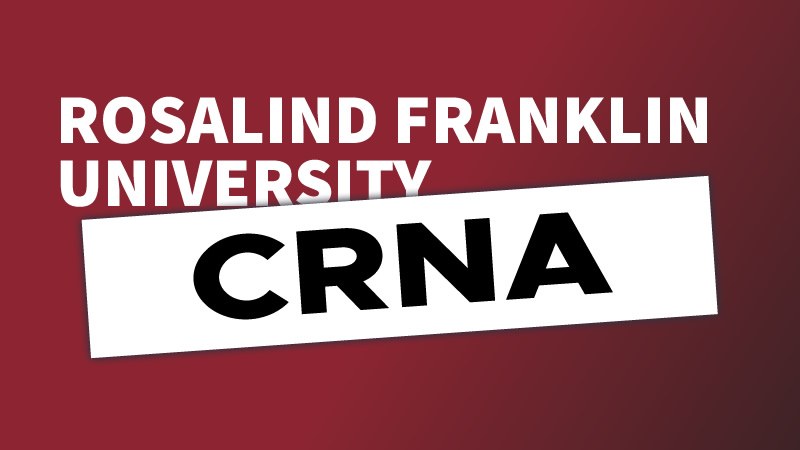 Rosalind Franklin CRNA 2022