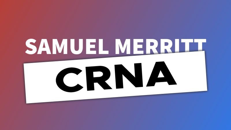 Samuel Merritt University CRNA 2024