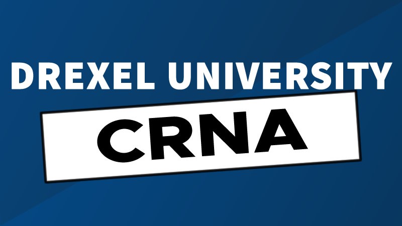 Drexel University DNP-NA (CRNA) Class of 2026