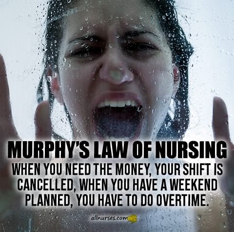 Murphy's Laws of Nursing | Life of a Nurse