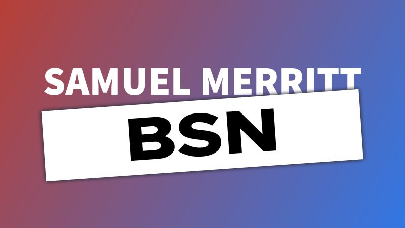 Samuel Merritt University FALL 2024 BSN 
