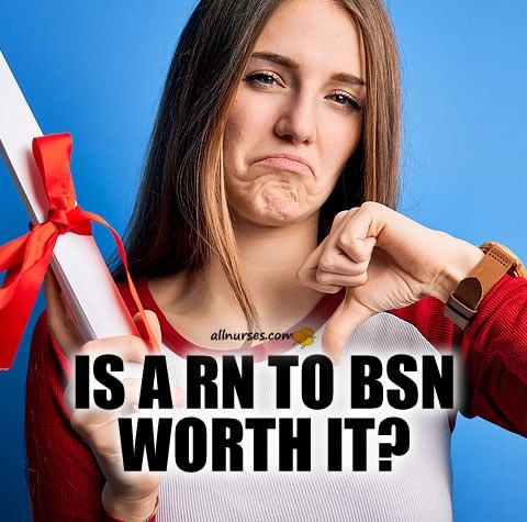 Did anyone feel that the RN to BSN classes were utterly pointless?